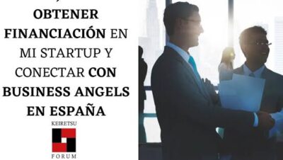 Financiar una startup en España: Business Angels y Capital Riesgo